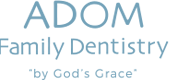 Link to ADOM  Family Dentistry home page